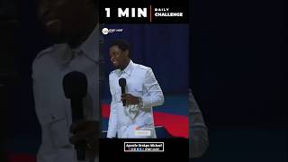 Apostle Orokpo Michael  1 Minute Daily Challenge [upl. by Nauq]