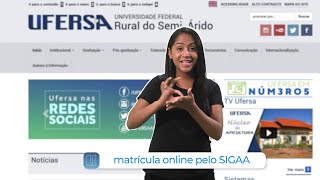 Ufersa Matrícula Online no Sigaa [upl. by Roath579]