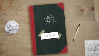 Lukas Graham  Lullaby OFFICIAL LYRIC VIDEO [upl. by Darum]