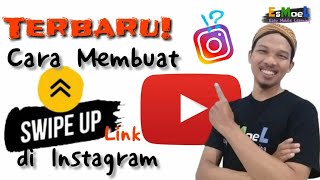 Cara Membuat Swipe Up Link Youtube di Instagram [upl. by Nameerf]