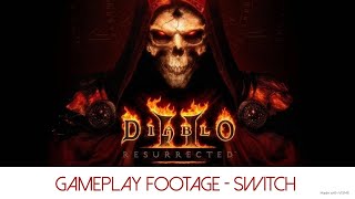 Diablo 2 Resurrected  Switch  Gameplay Footage [upl. by Ecnal24]