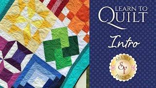 Learn How to Quilt Part 1 for Beginners  a Shabby Fabrics Quilting Tutorial [upl. by Ursuline127]