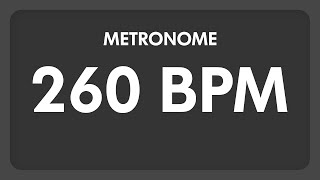 260 BPM  Metronome [upl. by Yrrem]