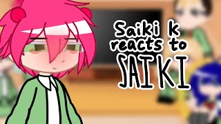 TDLOSK reacts to saiki 1 [upl. by Nahtanoj933]