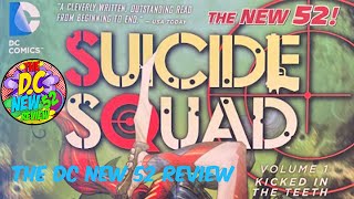 The DC New 52 ReviewSuicide Squad Vol1 ReviewRedux [upl. by Otxis599]