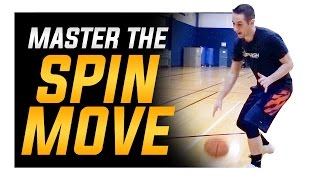 How To Perfect the Spin Move Basketball Moves Mastery [upl. by Eissac]