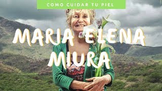 Cómo cuidar tu piel de manera natural por Maria Elena Miura en Ensalada verde  Higienismo [upl. by Aitercul]