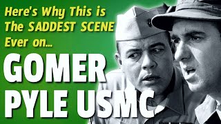 The SADDEST SCENE Ever on Gomer Pyle USMC [upl. by Noillid]