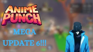 Mega update Anime PunchUpdate 6 [upl. by Frantz351]