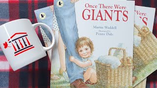 Once There Were GIANTS by Martin Waddell  Read Aloud by Mr Andre [upl. by Neira434]