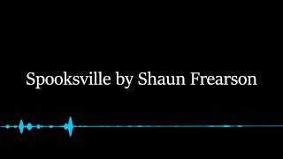 Vanoss SongSoundtrack  Spooksville  Shaun Frearson [upl. by Ahpla850]