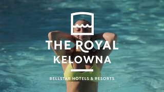 The Royal Kelowna  Downtown Kelownas Most Luxurious Hotel  A Bellstar Hotel [upl. by Eelime]