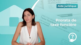 Prorata de taxe foncière [upl. by Bette-Ann819]