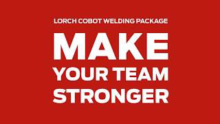 Cobot welding  with the Lorch Cobot Welding Package [upl. by Aslin127]