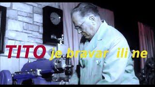 Tito bravar ili ne [upl. by Nemajneb]