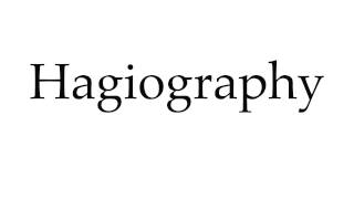 How to Pronounce Hagiography [upl. by Akeret]