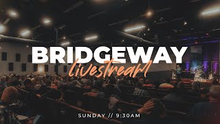 August 18 2024  Bridgeway Church Denver  Pastor John Fitch [upl. by Anilek]