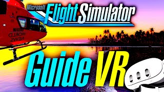 FLIGHT SIMULATOR en VR  le GUIDE COMPLET [upl. by Nylhtac]