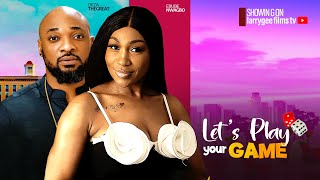 LETS PLAY YOUR GAME  DEZA THE GREAT EBUBE NWAGBO 2024 LATEST NIGERIAN MOVIES [upl. by Aihsotal798]