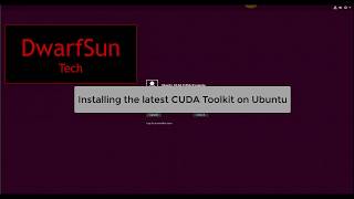 HowTo Install the Latest CUDA Toolkit on Ubuntu 1804 [upl. by Htims]