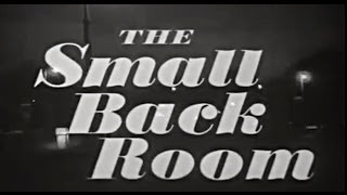 The Small Black Room 1949 [upl. by Karlin]