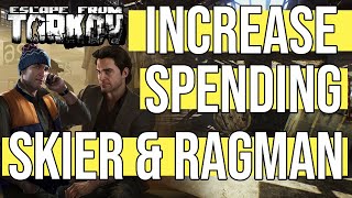 UPDATED  How to Increase Spending for Skier and Ragman  Escape From Tarkov [upl. by Atteniuq]