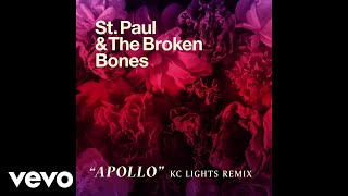 St Paul amp The Broken Bones  Apollo KC Lights Remix Audio [upl. by Dysart179]