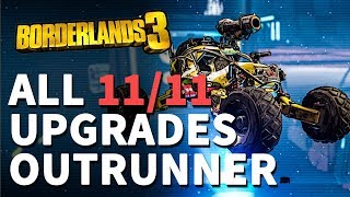 All Outrunner Upgrades Borderlands 3 Vehicle Upgrades [upl. by Nickola]