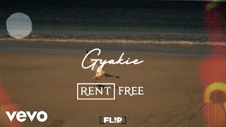 Gyakie  Rent Free Official Lyric Video [upl. by Yojal333]