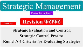 Strategy evaluation and control strategic control Process Rumelt 4 criteria Strategic Management [upl. by Lund]