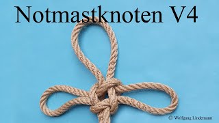 Notmastknoten V4 Jury Mast Knot V4 [upl. by Vladamir]