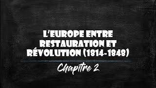 1ère  LEurope entre restauration et révolution 18141848 [upl. by Dearborn]