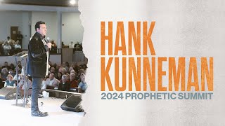 Hank Kunneman  2024 Prophetic Summit [upl. by Green]