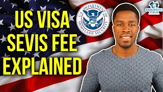 How to Pay the SEVIS Fee in 2024 for F1J1 Visa International Students [upl. by Nnylirehs]