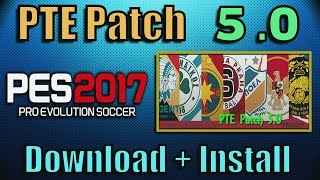 PES 2017 PTE Patch 50  Download  Install on PC [upl. by Wivinah]