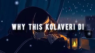 Why This Kolaveri Di song lyrics video [upl. by Etra]