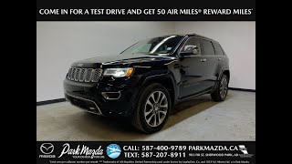 BLACK 2018 Jeep Grand Cherokee OVERLAND Review  Park Mazda [upl. by Nilyak]