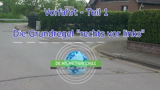 Vorfahrt Teil 1  Grundregel quotrechts vor linksquot  Fahrstunde  Prüfungsfahrt [upl. by Yssirc700]