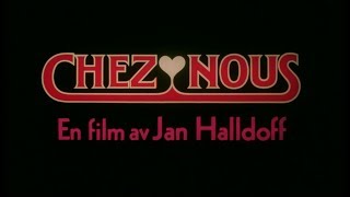 CHEZ NOUS 1978  trailer till filmen [upl. by Gula]