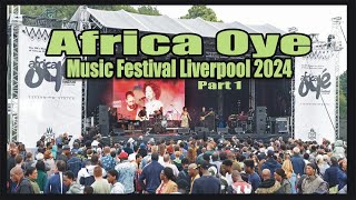 Africa Oye Music amp Cultural FESTIVAL Liverpool City 2024 Largest FREE Event Live Bands Singers [upl. by Asnerek]