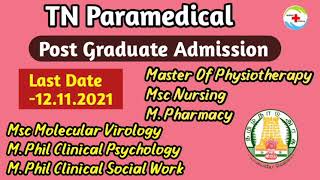 TN Paramedical Post Graduation Admission Started Msc Nursing Admission Mpharm Admission [upl. by Bassett]