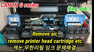 캐논 정품 무한잉크 복합기 Canon printer head problemair remove cartridge remove clean solution G2900 [upl. by Jaynell]