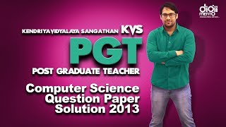 KVS PGT Computer Science 2013 Question Paper Solution Part 2 [upl. by Libove]