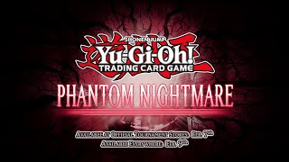 YuGiOh TCG  Phantom Nightmare  Set Introduction [upl. by Ephraim181]