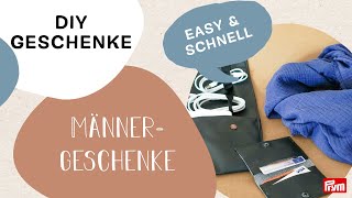 3 DIY Nähideen Geschenke für Männer  Ohne Schnittmuster  ​DIYMamis x Prym [upl. by Alsi]