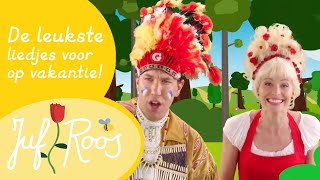 Juf Roos • De Leukste Liedjes voor op Vakantie [upl. by Ailet770]