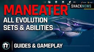 Maneater  All Evolution Sets amp Abilities [upl. by Hesketh243]