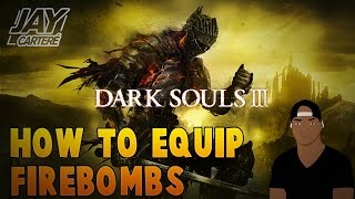 Dark Souls 3 PS4 Tutorial  How To Equip Firebombs [upl. by Suki]