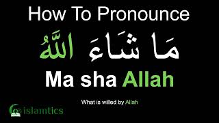 Mashallah Pronunciation amp Meaning [upl. by Ahsier673]