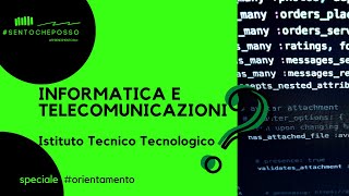 47 Informatica e telecomunicazioni  Istituto Tecnico Tecnologico [upl. by Gertrudis]